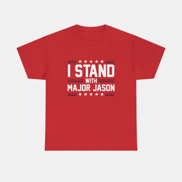 I Stand With Major Jason Tee