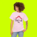 That's All The Devil Wears Prada 2 Shirt Women