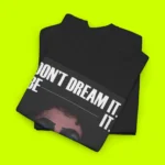 Frank N Furter Don’t Dream It Be It T-Shirt Close-up