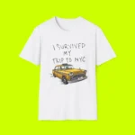 I Survived My Trip To NYC Shirt
