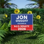 Jon Ossoff Georgia Senate 2026 Yard Sign