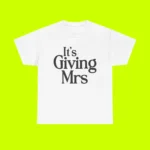 Meghan Markle It's Giving Mrs Shirt