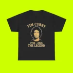 Rip Tim Curry 1946-2026 The Legend Shirt