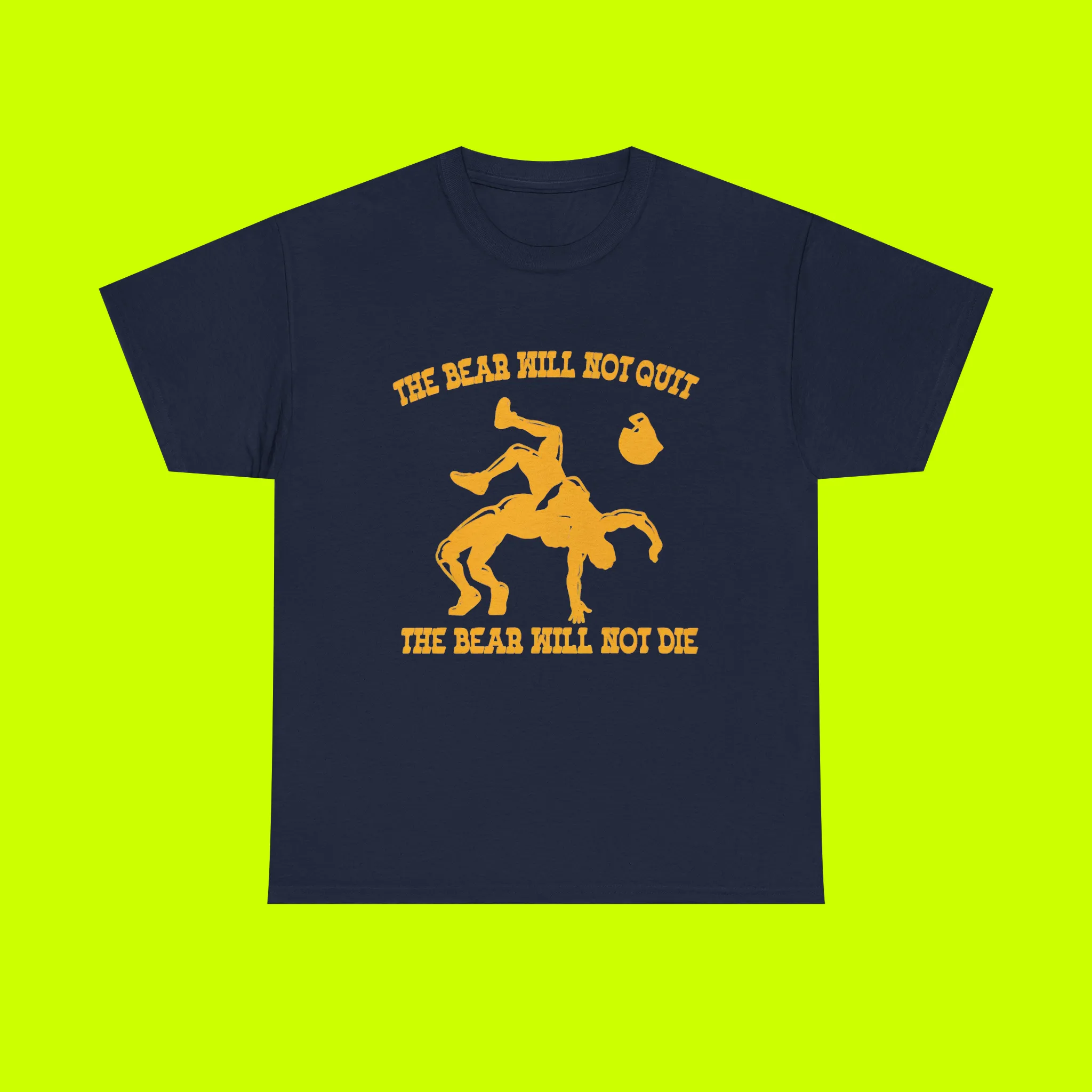 the-bear-will-not-quit-the-bear-will-not-die-shirt-close-up The Bear Will Not Quit The Bear Will Not Die Shirt
