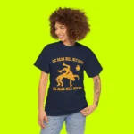 The Bear Will Not Quit The Bear Will Not Die Shirt Women