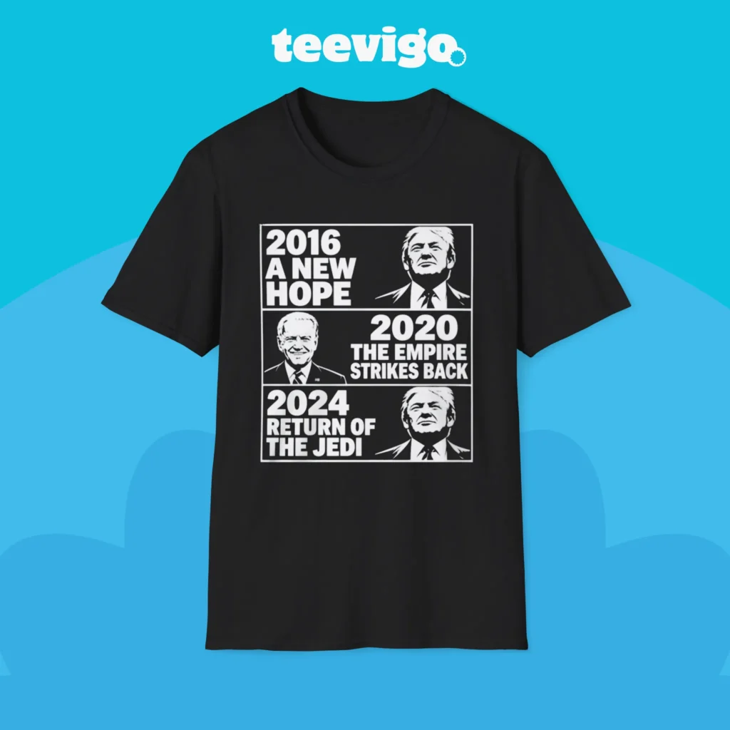 2016 A New Hope 2020 The Empire Strikes Back 2024 Return Of The Jedi Shirt