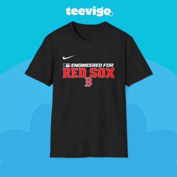 Engineered for Boston Red Sox MLB Shirt
