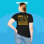 Life Is Like A Penis Then A Woman Makes It Hard Shirt Women