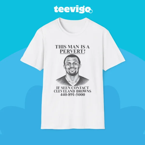 This Man Is A Pervert Cleveland Browns Shirt