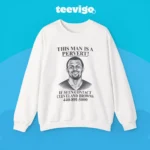This Man Is A Pervert Cleveland Browns Sweatshirt