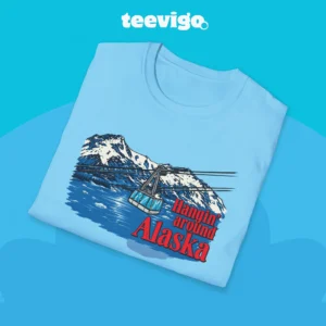 Hanging Around Alaska Tee