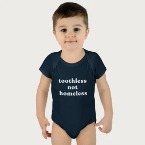 Toothless Not Homeless Baby Onesie Boy